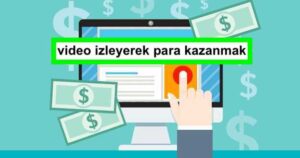 Kariyer Fikirleri Video İzleyerek Para Kazan ( 8 web site)