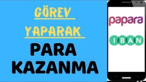 GOREV-YAPARAK-PARA-KAZAN-INTERNETTEN-PARA-KAZANDIRAN-SITE-PaparaBanka-Para-Kazan