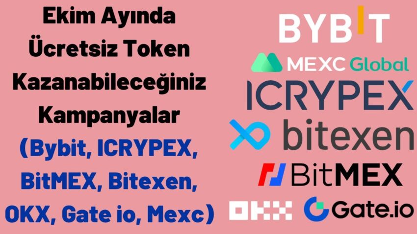 Ekim Ayında Ücretsiz Token Kazanabileceğiniz Kampanyalar (Bybit, ICRYPEX, BitMEX, Bitexen, OKX) Bitexen 2022