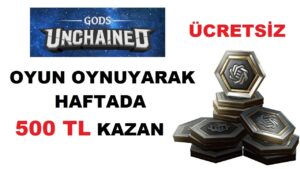 Gods-Unchained-Oyun-oynuyarak-kripto-para-kazan-UCRETSIZ-Kripto-Kazan