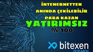 İnternetten Yatırımsız Anında Çekilebilir Para Kazan – Bitexen ! Bitexen 2022