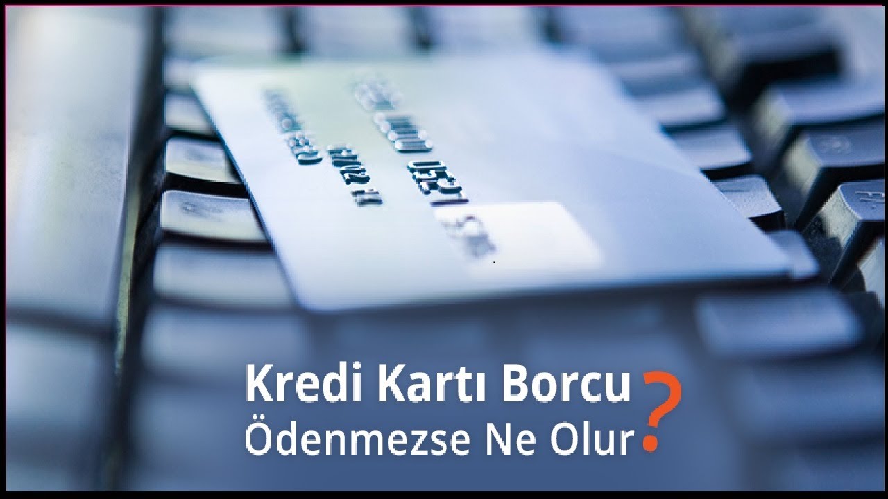 Kredi-Karti-Borcu-Odenmezse-Ne-Olur-kredikarti-banka-finans-Banka-Kredi
