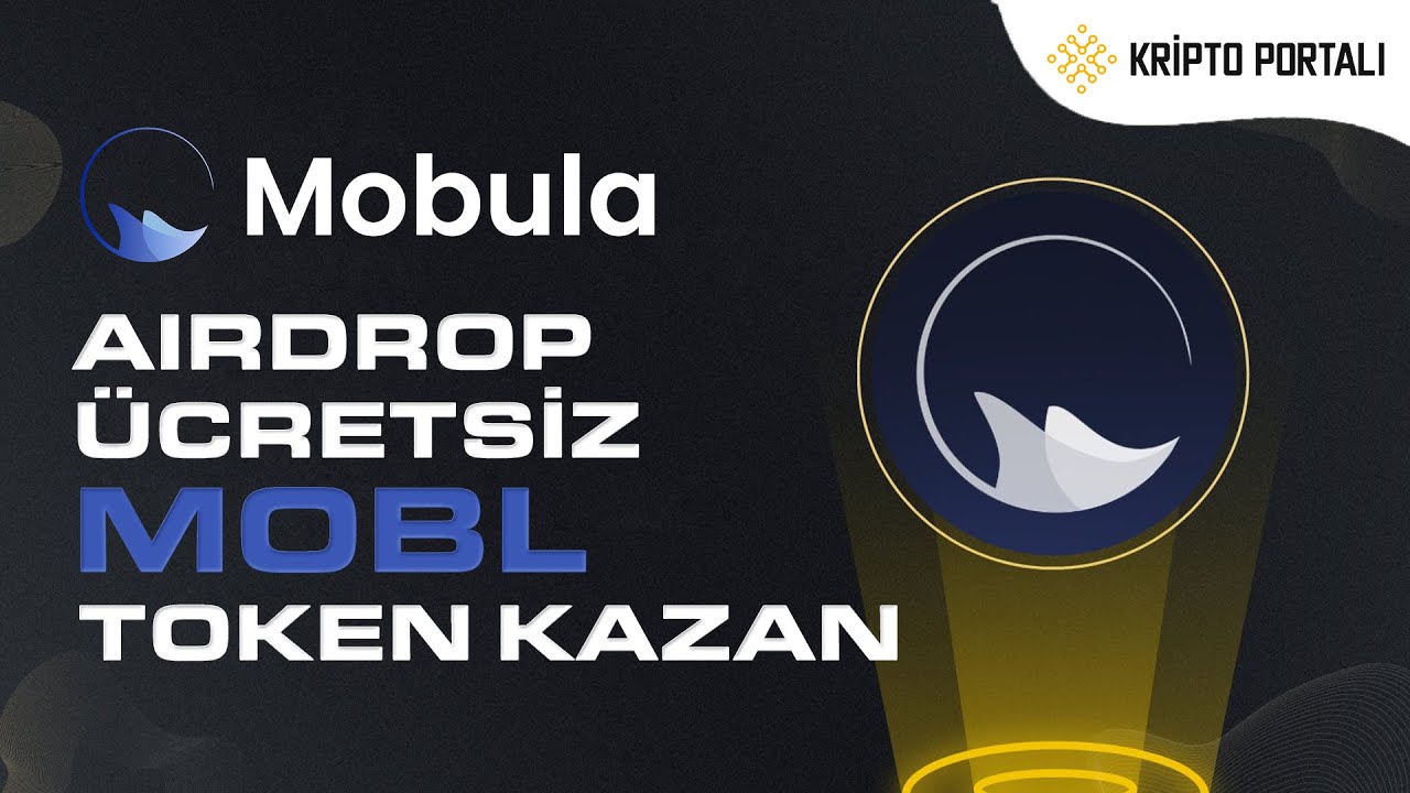 MOBULA-AIRDROP-UCRETSIZ-MOBL-TOKEN-KAZAN-Kripto-Kazan