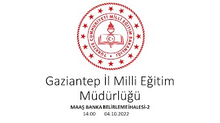 Maas-Banka-Belirleme-Ihalesi-2-Gaziantep-Il-Milli-Egitim-Mudurlugu-Banka-Kredi