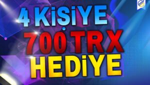 700-TRX-Hediye-Dagitiyoruz-Arkadasini-Davet-Et-Kazan-Topluluk-Airdrop-Kripto-Kazan
