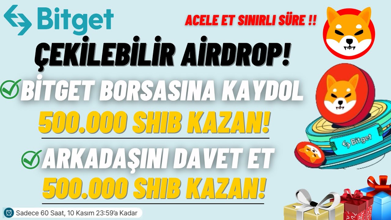 BITGET-CEKILEBILIR-500.000-SHIB-AIRDROP-HER-DAVET-500.000-SHIB-KAZAN-Kripto-Kazan