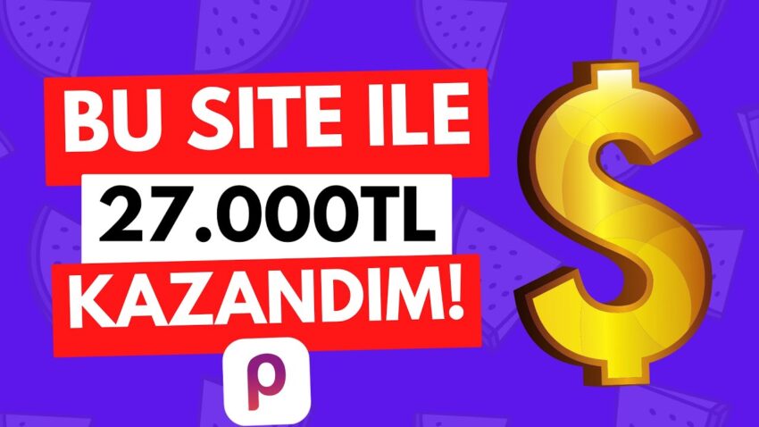 BU SİTE İLE 27.000TL KAZAN – ÖDEME KANITLI – İnternetten Para Kazanmak 2022 Para Kazan
