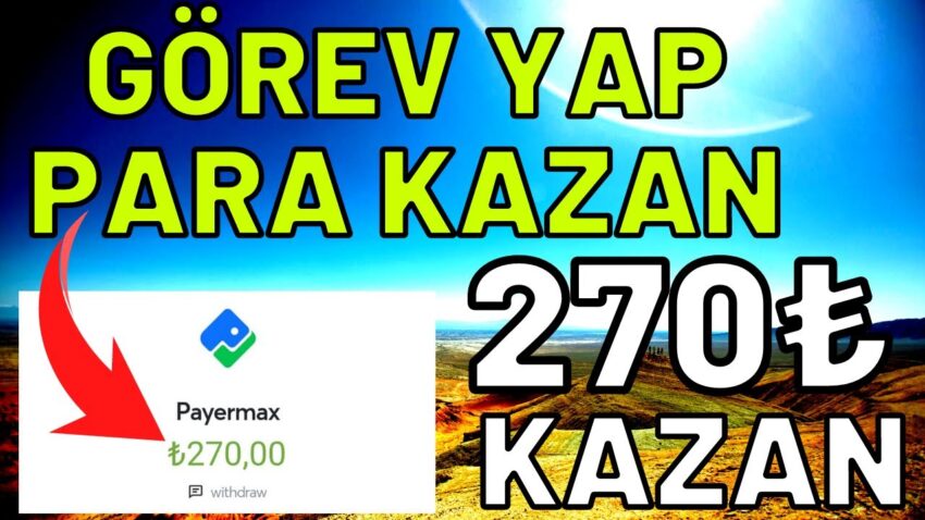 GÖREV YAP PARA KAZAN – GÜNCEL |  Para Kazandıran Uygulamalar | İnternetten Para Kazanma Yolları 2023 Para Kazan