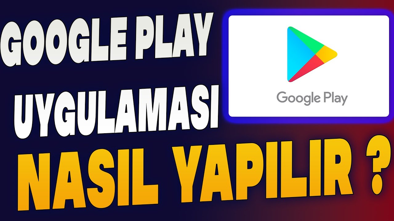Kendi-Google-Play-Store-Uygulamani-Yap-Para-Kazan-Nasil-Yapilir-2022-Para-Kazan