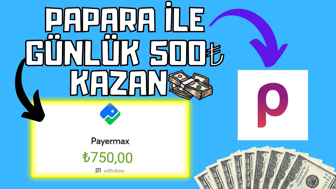 Papara-Ile-Gunluk-500-Kazan-Odeme-Kanitli-Internetten-Para-Kazanma-2022-Para-Kazan