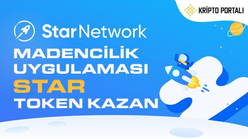 ⚒ STAR NETWORK MADENCİLİK UYGULAMASI 🎁 ÜCRETSİZ STAR TOKEN KAZAN 😀 Kripto Kazan 2022