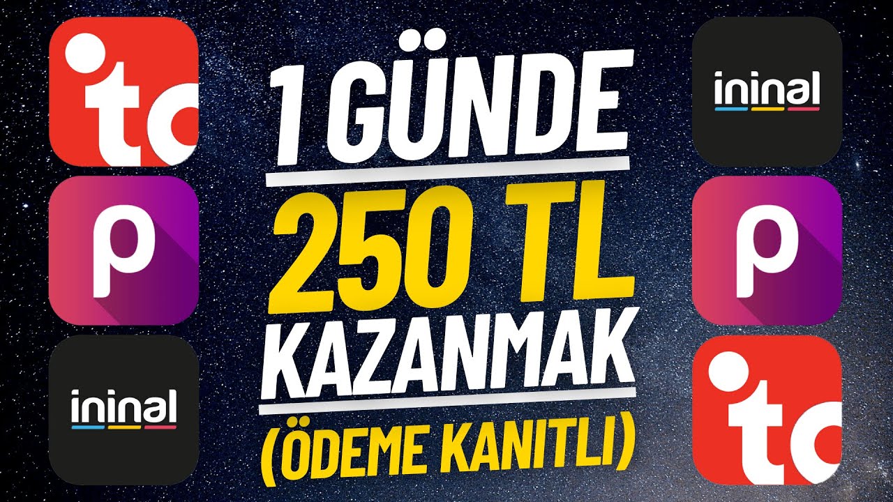 1-DAKIKADA-250-TL-PARA-KAZANMAK-Odeme-Kanitli-Internetten-Para-Kazanmak-2022-Para-Kazan