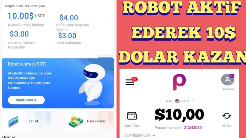 BEDAVA 10$ DOLAR KAZANDIRAN ROBOT AKTİF ET DOLAR KAZAN | internetten para kazanma – yatırımsız dolar Para Kazan
