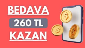 BEDAVA-260TL-KAZANDIK-Gunluk-Gelir-77TL-internetten-para-kazanma-2023-Ek-Gelir