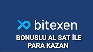 BITEXEN-BONUSLU-AL-SAT-NASIL-YAPILIR-BITEXEN-PARA-KAZANMA-Bitexen