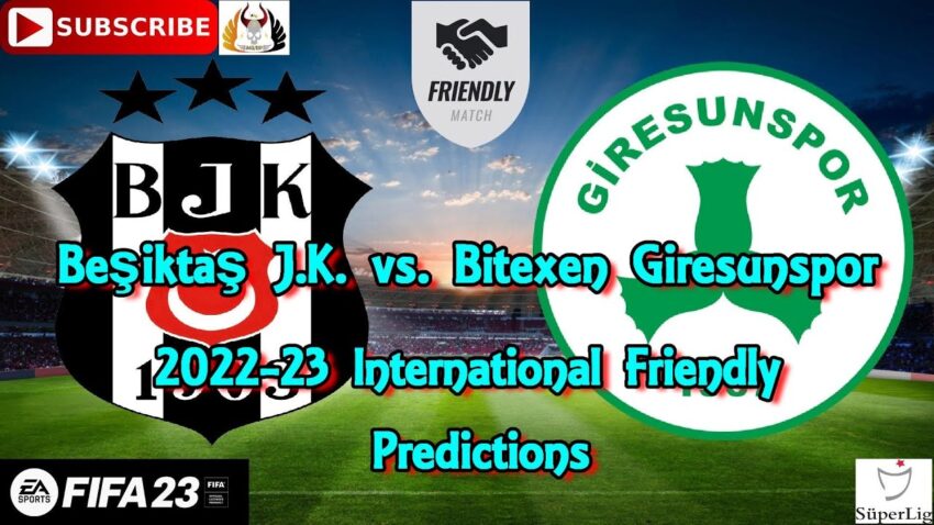 Beşiktaş J.K. vs. Bitexen Giresunspor | 2022–23 International Friendly | Predictions FIFA 23 Bitexen 2022