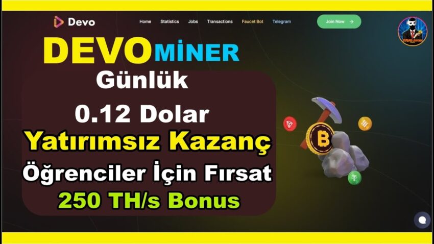 DEVO  MINING İLE YATIRIMSIZ PARA KAZAN 🤑 250 TH/s BONUS 💸 DEVO MINER FREE CLOUD MINING ⚡ Para Kazan
