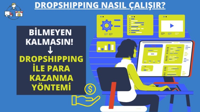 Dropshipping Sistemi Nasıl Çalışıyor? Dropshipping Satış Modeli ile İnternetten Para Kazan Para Kazan