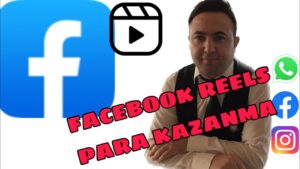 Facebook-Reels-para-kazanma-Reels-Para-Kazan