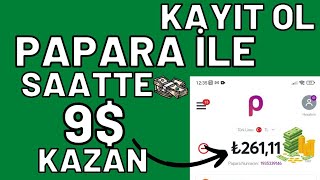 Kayit-Ol-Papara-Ile-Saatte-9-Kazan-Odeme-Kanitli-Internetten-Para-Kazanma-2022-Para-Kazan