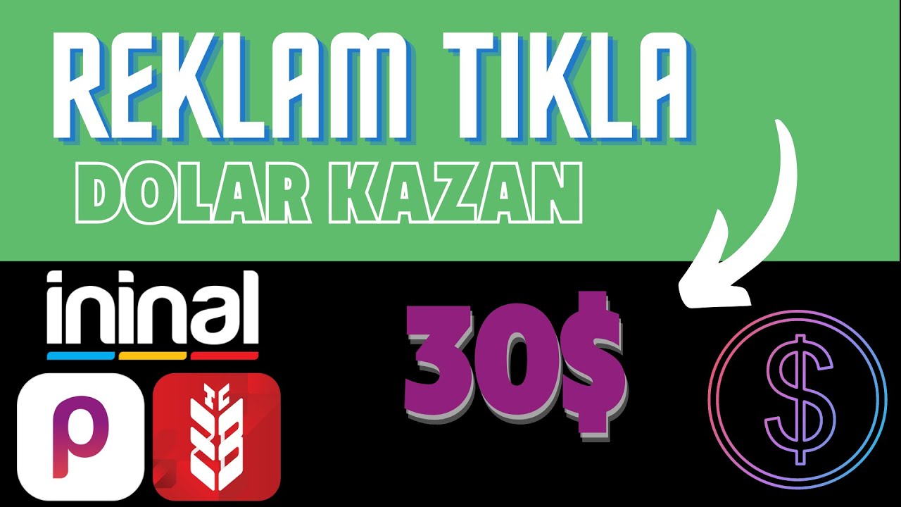 Reklam-Tikla-Dolar-Kazan-Internetten-Para-Kazanma-Yollari-2022-Para-Kazan