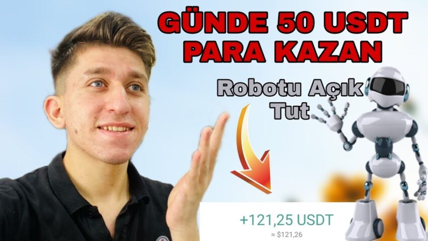 Robotu Açık Tut 50 $ Kazan – İNTERNETTEN PARA KAZANMA Para Kazan