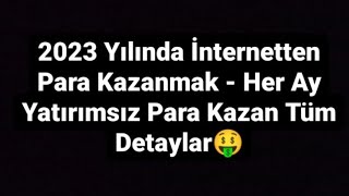 2023-Yilinda-Internetten-Her-Ay-Para-Kazanmak-Bedava-Para-Kazan-Tum-Taktikler-Kripto-Kazan