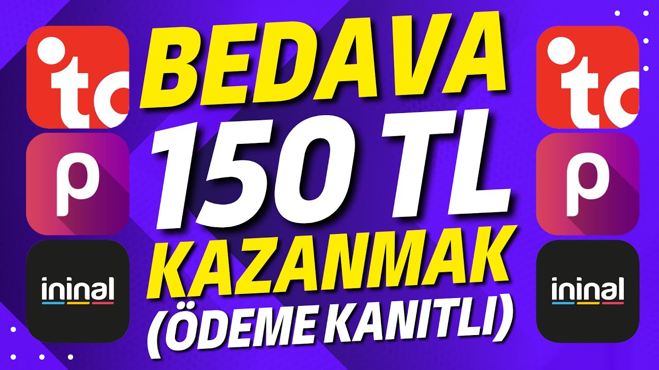 BEDAVA-150-TL-KAZANMAK-Odeme-Kanitli-Internetten-Para-Kazanmak-2023-Para-Kazan
