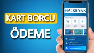 Halkbank-Kredi-Karti-Borcu-Odeme-Halkbank-Mobil-Borc-Odeme-Banka-Kredi