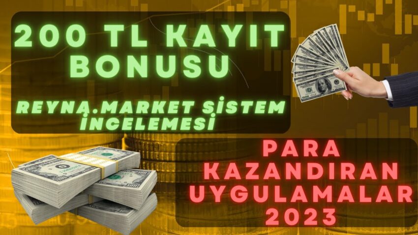 İnternetten Dolar Kazan 2023 – Reyna.Market – Ücretsiz 200 TL- Yeni Madencilik Uygulaması Kripto Kazan 2022