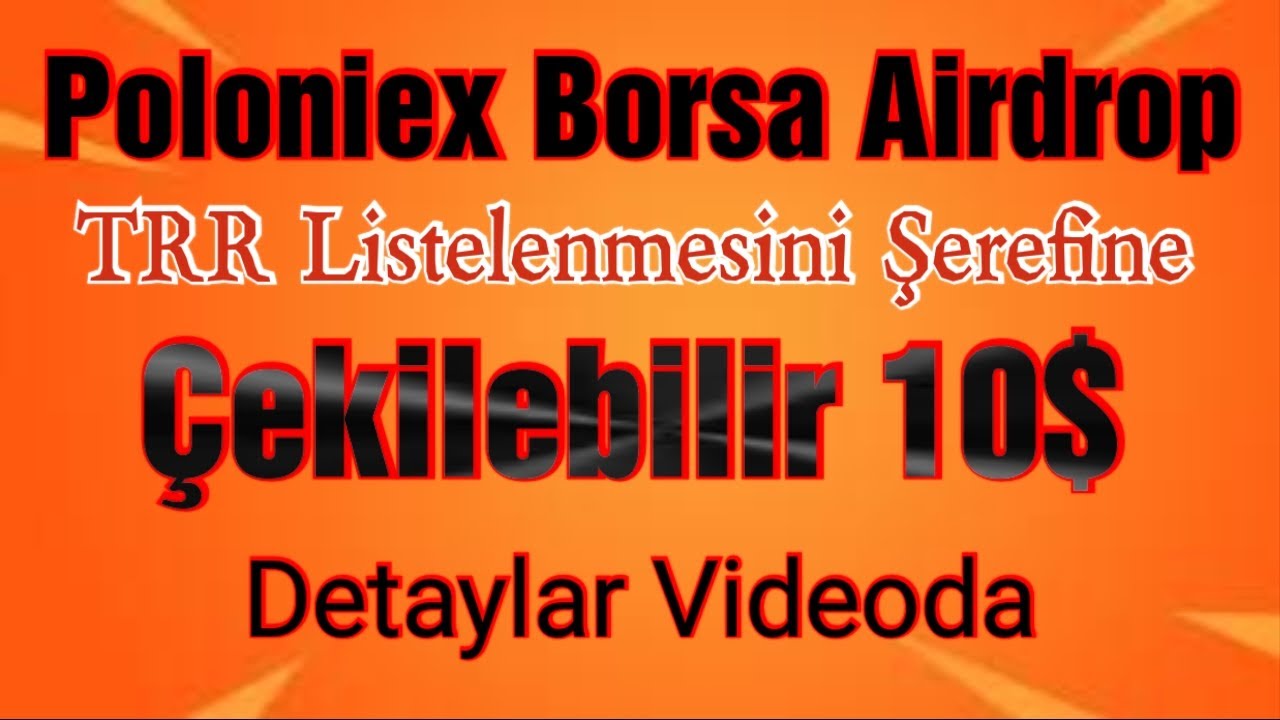 Poloniex-Cekilebilir-10-Airdrop-Havuz-Var-Acele-Edin-Kripto-Kazan