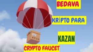 YATIRIMSIZ-BEDAVA-KRIPTO-PARA-KAZAN-INTERNETTEN-PARA-KAZAN-CRYPTO-FAUCET-AIRDROP-ALTCOIN-BTC-DOGE-Kripto-Kazan