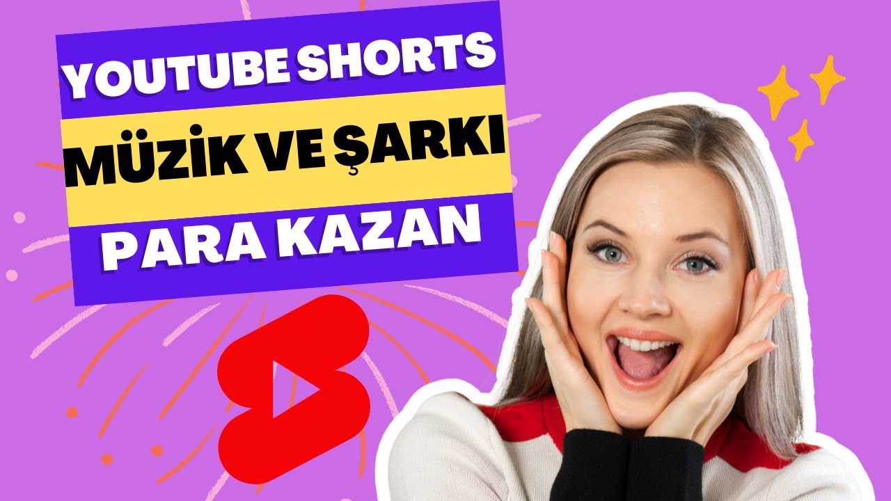 Youtube-Shorts-Ve-Muzik-Sarkilardan-Para-Kazan-Is-Ortagi-Programina-Hak-Kazanma-2023-Para-Kazan