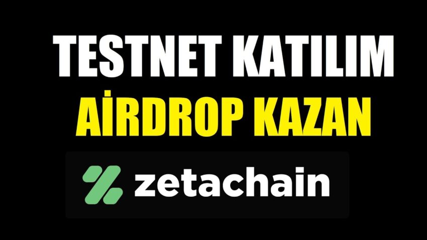 Zetachain Airdrop, Airdrop Katılım, Ethereum Airdrop, Kripto Kazan, ZETA Token, Metamask Airdrop Kripto Kazan 2022