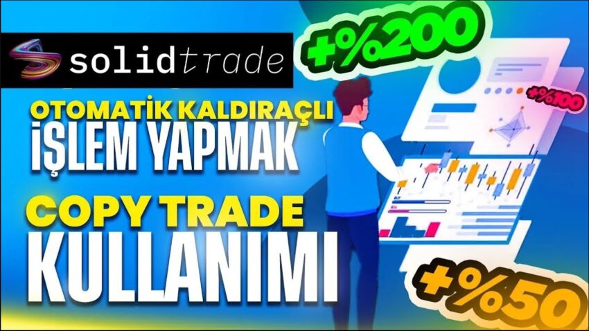 uyurken Para Kazan | Otomatik İşlem Yapmak | solidtrade.io Copy Trade Para Kazan
