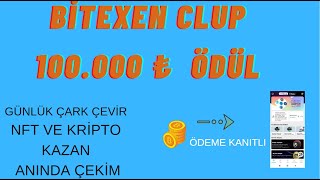 BITEXEN-CLUP-VE-BITEXEN-AKADEMIDEN-YATIRIMSIZ-HERGUN-KRIPTO-PARA-KAZAN-100.000-TL-KAZAN-Kripto-Kazan