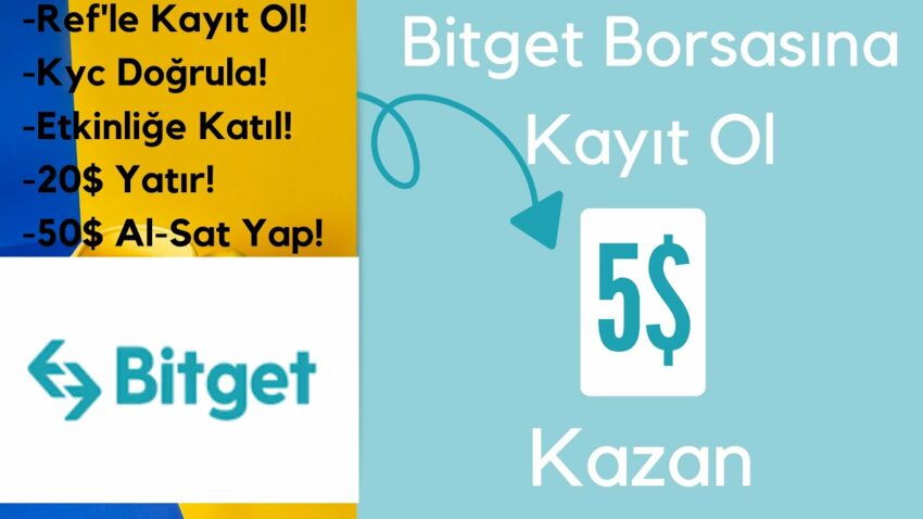 Bitget Borsasına Kayıt Ol 5$ Dolar Kazan Kripto Kazan 2022