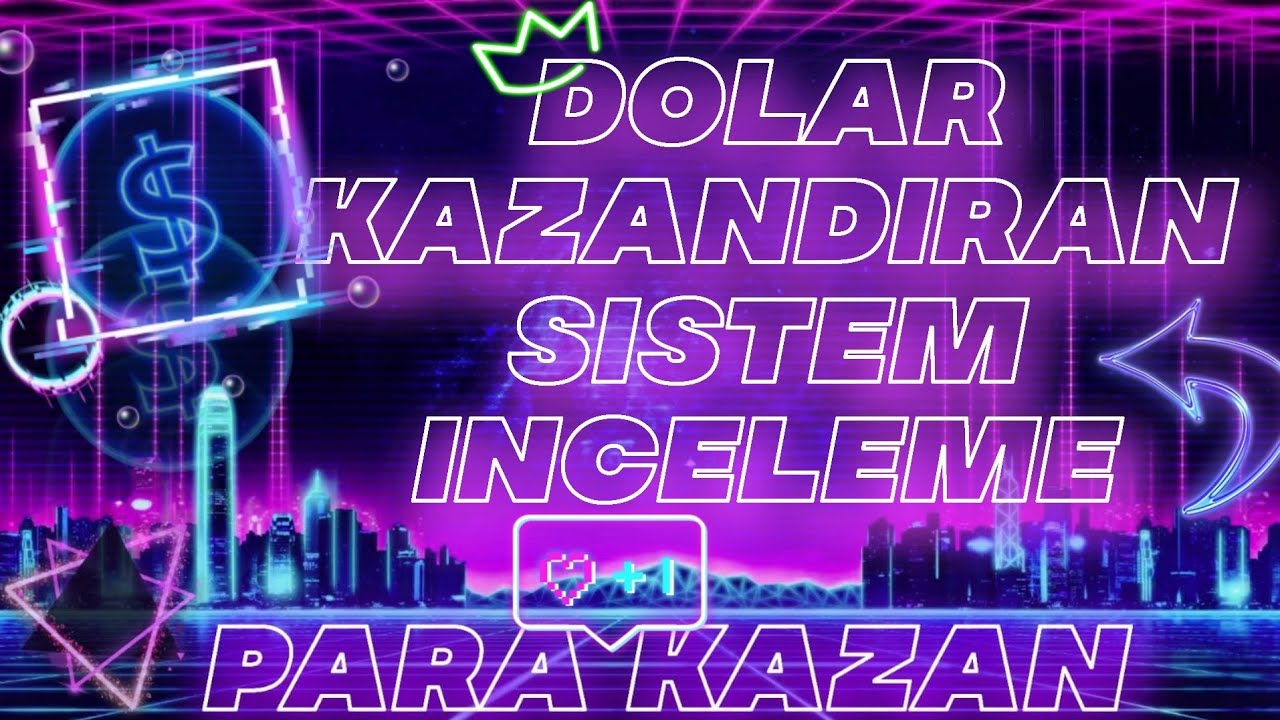 KAYIT-OL-10-KAZAN-KANITLI-INTERNETTEN-PARA-KAZANMA-2023-DOLAR-KAZAN-DETAYLI-INCELEME-Para-Kazan
