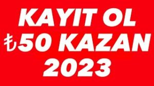 KAYIT-OL-PARA-KAZAN-Internetten-Para-Kazanma-2023-Para-Kazan