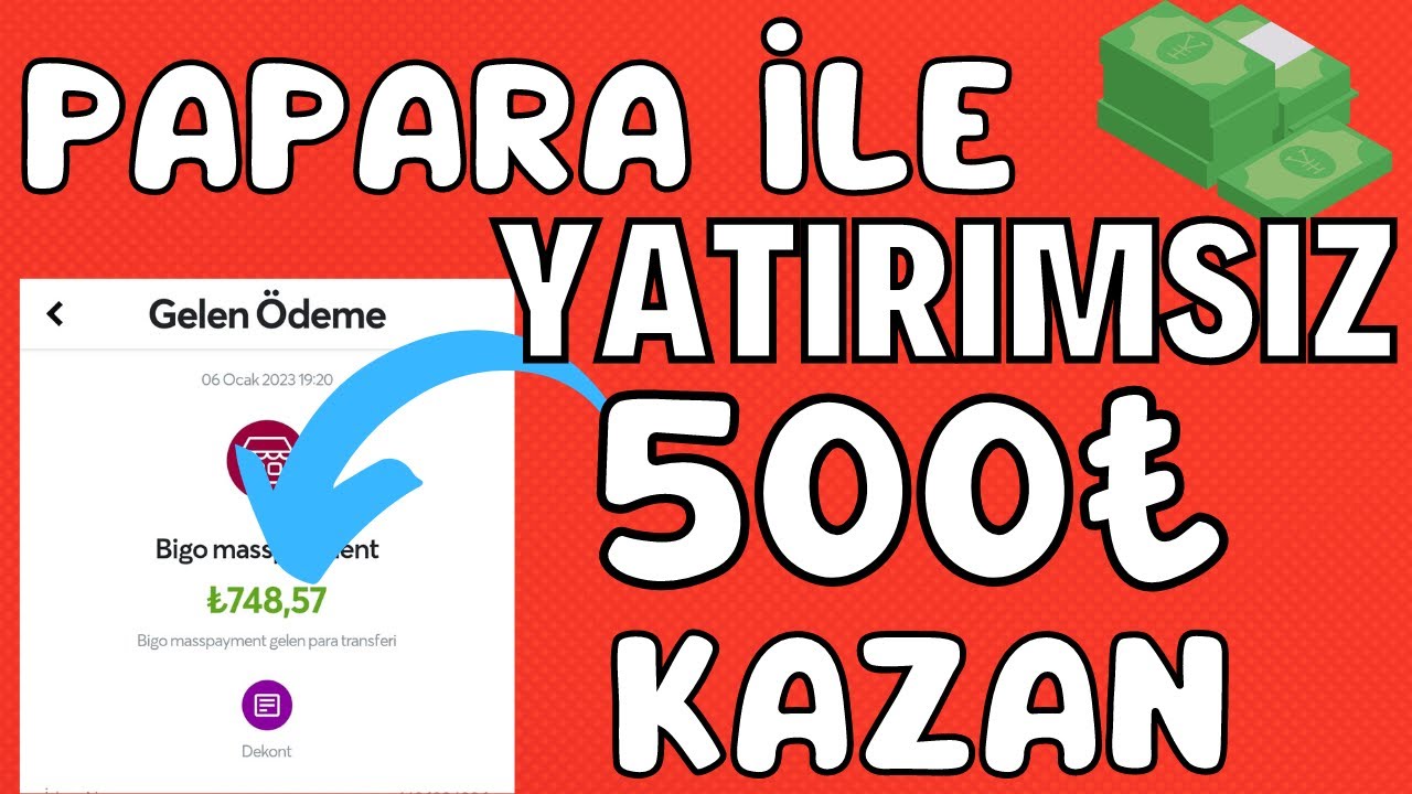 Papara-Ile-Yatirimsiz-500-Kazan-Odeme-Kanitli-Internetten-Para-Kazanma-Yollari-2023-Para-Kazan