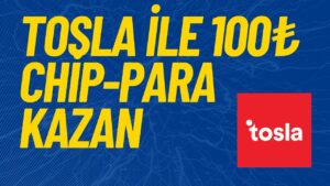 Tosla-ile-100-Chip-para-Kazan-Yatirimsiz-Cekilebilir-Airdrop-Para-Kazan