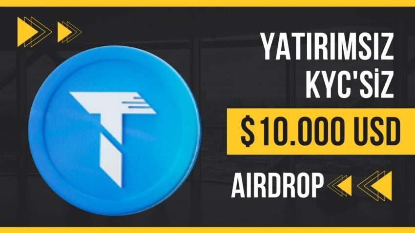 YATIRIMSIZ KYC’SİZ BEDAVA 10.000$ AIRDROP | İNTERNETTEN PARA KAZAN 2023 Para Kazan