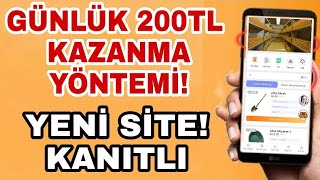YENI-SITE-ILE-GUNLUK-200TL-KAZANC-Internetten-para-kazanma-2023-kanitli-Para-Kazan