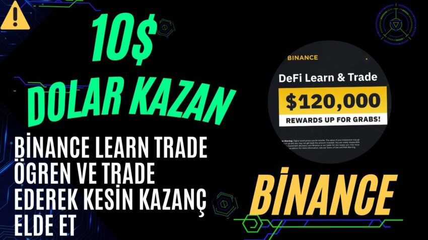 10$ Dolar Kazan Binance Learn & Trade  Trade Et Kazan  Airdrop Çekilebilir #kripto #airdrop #borsa Kripto Kazan 2022