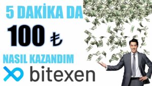 Bitexen-5-DAKIKADA-100-TL-Kazanmak-Internetten-Para-Kazanma-Bitexen