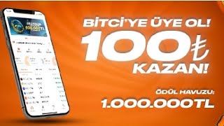Bitciden Üye Ol Çekilebilir 100 TL Kazan Kampanyası Airdrop. Kripto Kazan 2022