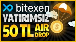 Bitexen-50-TL-Airdrop-Bitexen-Yatirimsiz-50-TL-Aninda-Cekilebilir-Airdrop-Bitexen