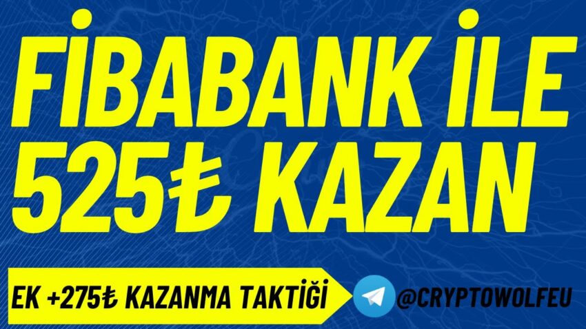 FibaBank 525₺ Kazan |+275₺ Daha Kazanma Taktiği | İnternetten Para Kazan Para Kazan