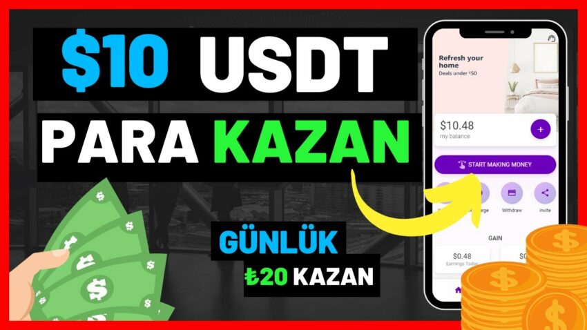 $10 USDT PARA KAZAN 🤑 GÜNLÜK 20 TL ÖDEME AL 💰 İnternetten Para Kazanma 2023 Para Kazan