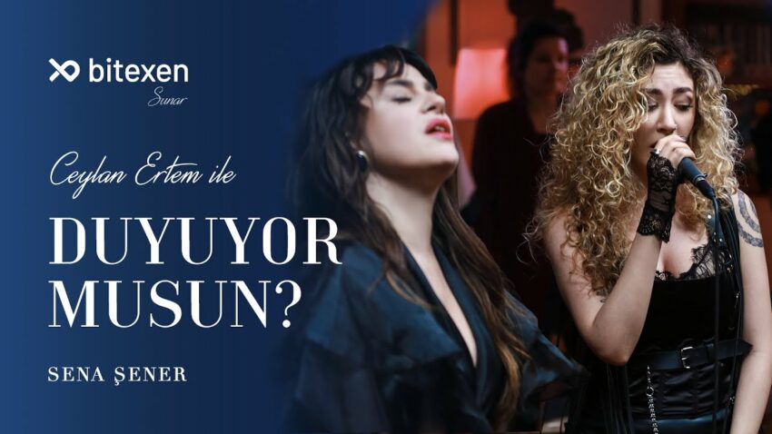 Ceylan Ertem ile Duyuyor Musun? @SenaSenermusic Bitexen 2022